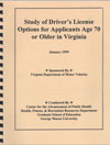 Study of Driver's License Options for Applicants Age 70 or Older in Virginia