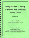 Young Drivers: A Study of Policies and Practices