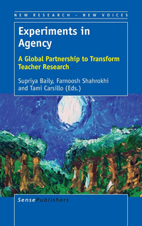Experiments in Agency: A Global Partnership to Transform Teacher Research