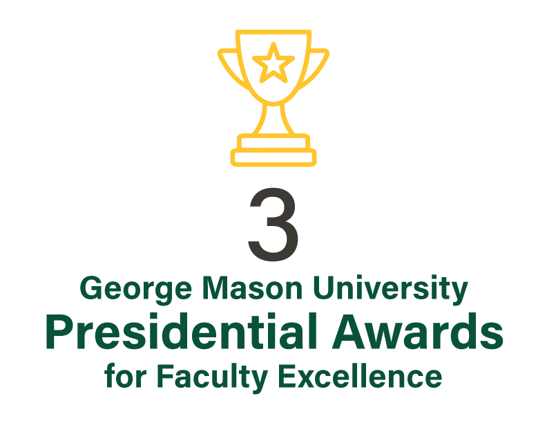 3 George Mason University Presidential Awards for Faculty Excellence