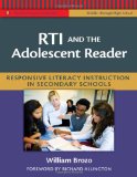 RTI and the Adolescent Reader: Responsive Literacy Instruction in Secondary Schools