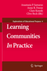 Learning Communities In Practice (Explorations of Educational Purpose)