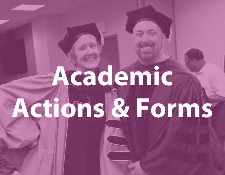 Academic Actions & Forms